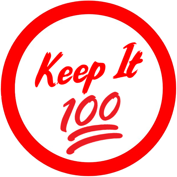 Keep It 100